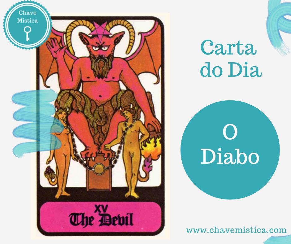 Carta Tarot para 24-09-22 O Diabo Seja racional e sensato, nem sempre a teimosia e a insistência levam-nos ao melhor porto. Taróloga Stella www.chavemistica.com