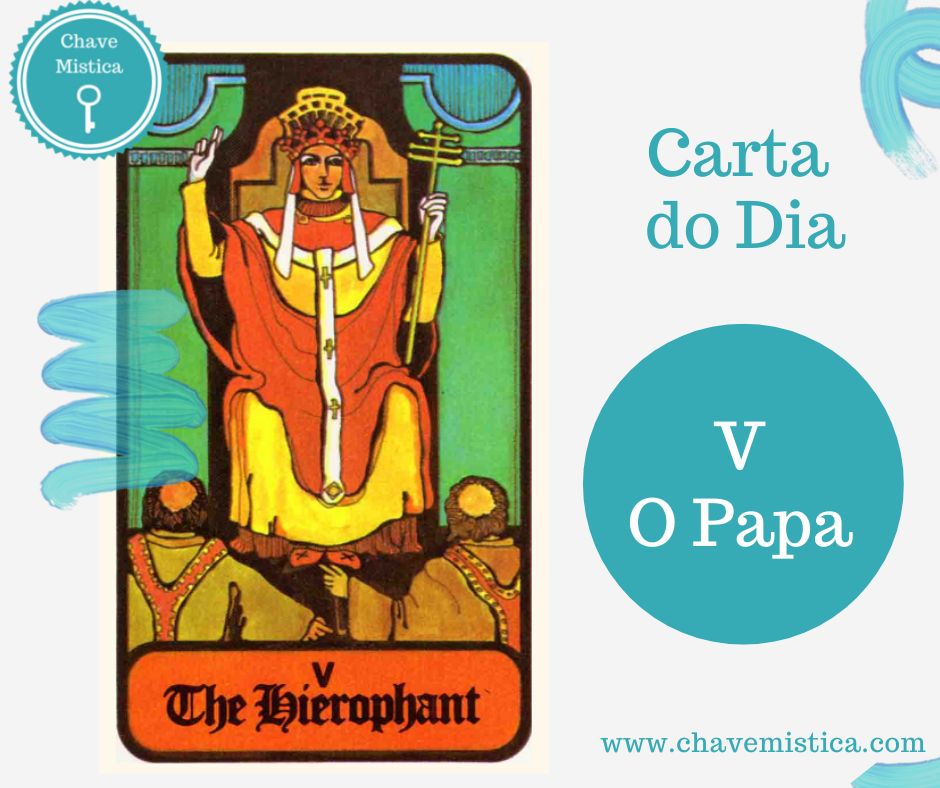 Carta Tarot para 19-12-2023 O Papa Aproxima-se uma fase de amor. De benevolência. Aproveite Taróloga Camila www.chavemistica.com