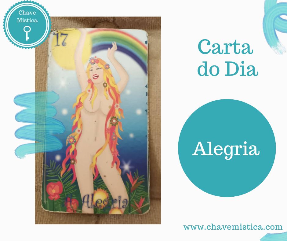 Carta Tarot para 28-06-2023 A Alegria Novidades agradáveis. Hoje terá uma prova de reconhecimento por algo positivo que fez. Taróloga Sherazade www.chavemistica.com