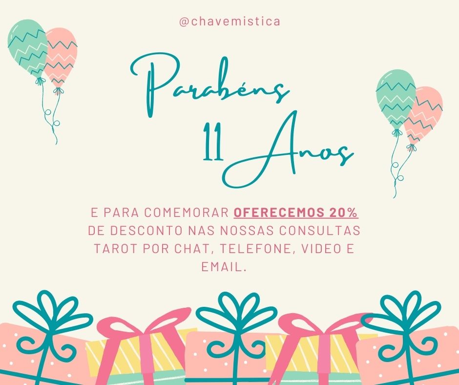 E estamos de Parabéns! 11 Anos E para comemorar estamos a oferecer um desconto de 🎉20% 🎉nas consultas por chat, telefone, video ou email! Aproveite! Faça a sua consulta tarot em www.chavemistica.com Parabéns a nós e a vocês por estarem ai! #tarot #promocao #chavemistica #parabens